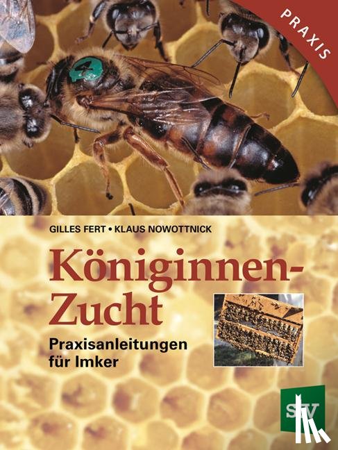 Fert, Gilles - Königinnenzucht