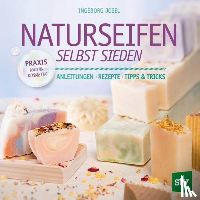 Josel, Ingeborg - Naturseifen selbst sieden