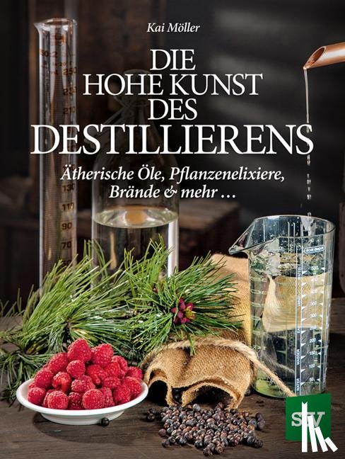 Möller, Kai - Die hohe Kunst des Destillieren´s