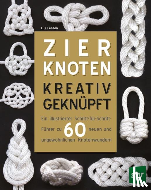 Lenzen, J. D. - Zierknoten kreativ geknüpft