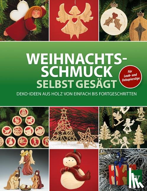  - Weihnachtsschmuck selbst gesägt