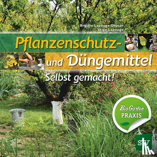 Lapouge-Déjean, Brigitte, Lapouge, Serge - Pflanzenschutz- und Düngemittel