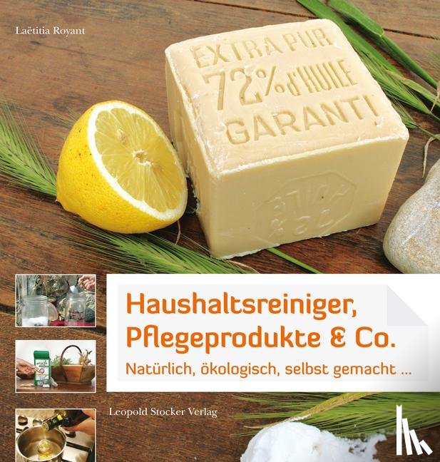 Royant, Laëtitia - Haushaltsreiniger, Pflegeprodukte & Co.