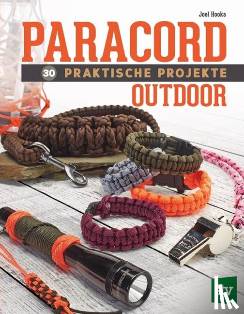 Hooks, Joel - Paracord - 30 praktische Projekte