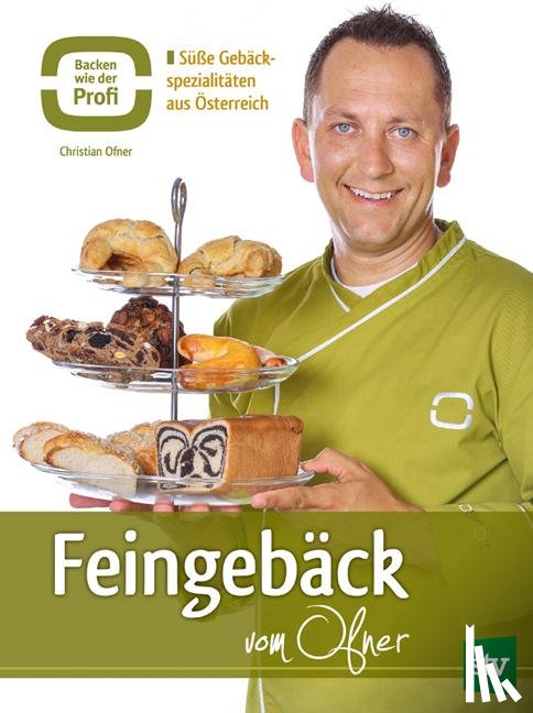 Ofner, Christian - Feingebäck vom Ofner