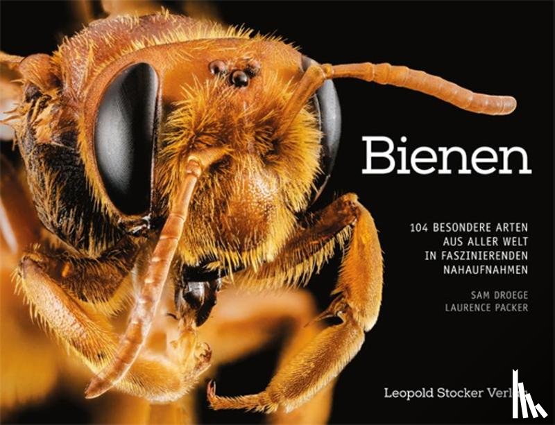 Droege, Sam, Packer, Laurence - Bienen