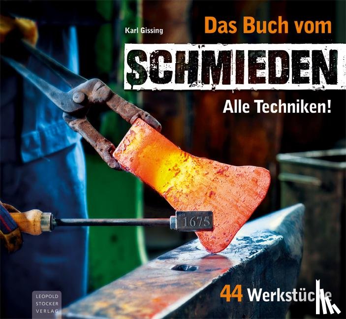 Gissing, Karl - Das Buch vom Schmieden