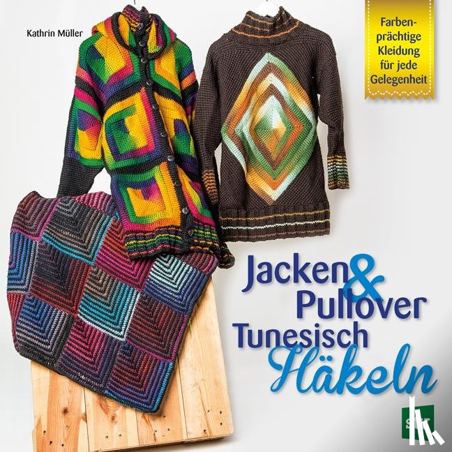 Müller, Kathrin - Jacken & Pullover Tunesisch Häkeln
