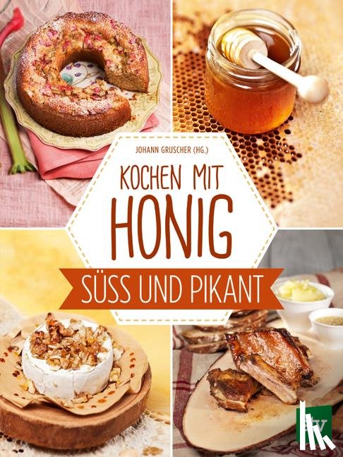  - Kochen mit Honig