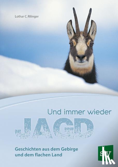 Rilinger, Lothar C. - Und immer wieder Jagd
