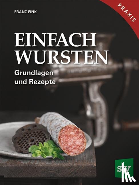 Fink, Franz - Einfach Wursten