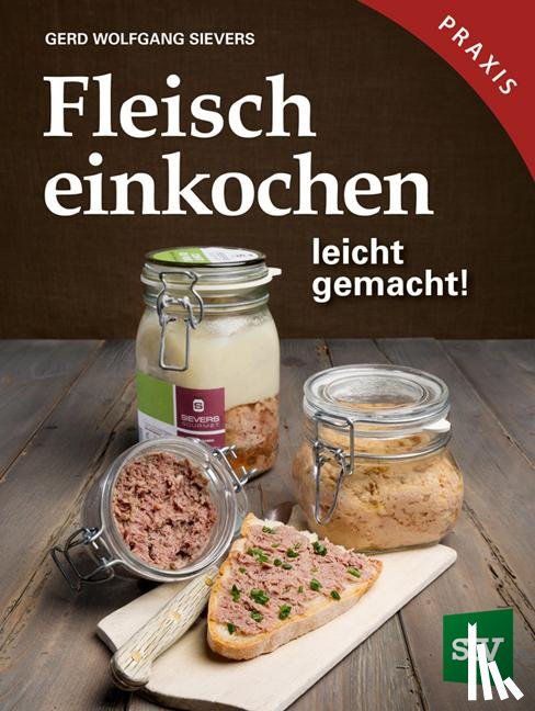 Sievers, Gerd Wolfgang - Fleisch einkochen