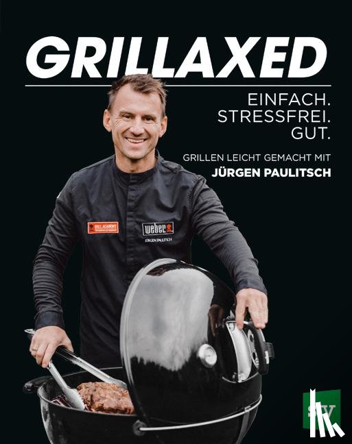 Paulitsch, Jürgen - Grillaxed