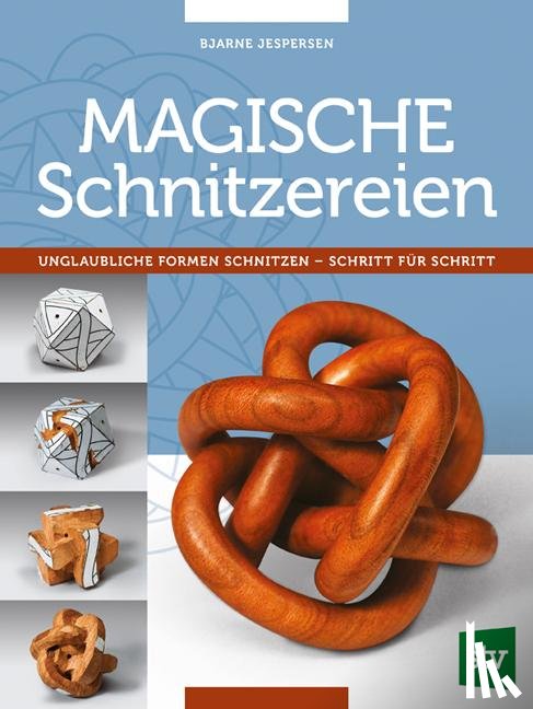 Jespersen, Bjarne - Magische Schnitzereien