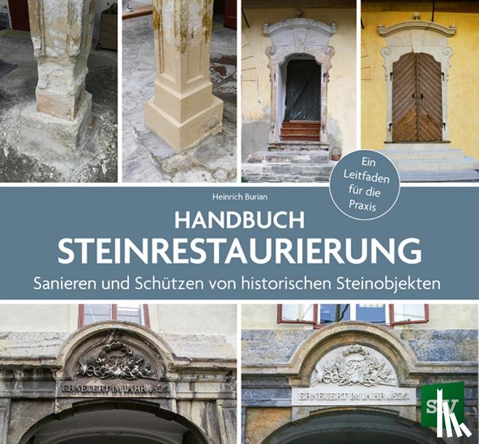 Burian, Heinrich - Handbuch Steinrestaurierung