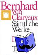 Bernhard von Clairvaux - Sämtliche Werke 2