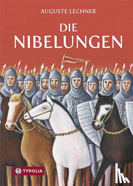 Lechner, Auguste - Die Nibelungen