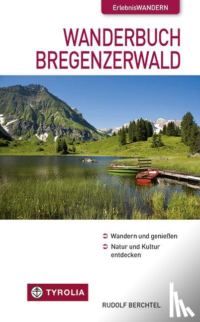 Berchtel, Rudolf - Wanderbuch Bregenzerwald
