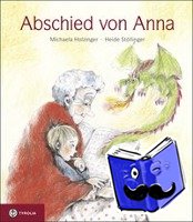 Holzinger, Michaela - Abschied von Anna