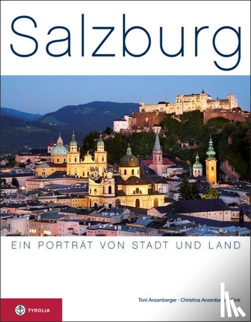 Anzenberger, Toni, Anzenberger-Fink, Christina - Salzburg