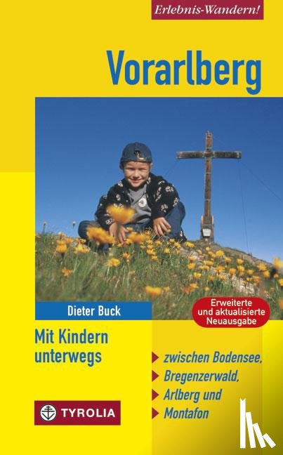 Buck, Dieter - Vorarlberg - Mit Kindern unterwegs