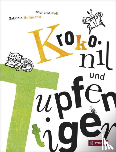 Hoffmann, Gabriela - Krokonil und Tupfentiger