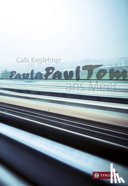 Kreslehner, Gabi - PaulaPaulTom ans Meer