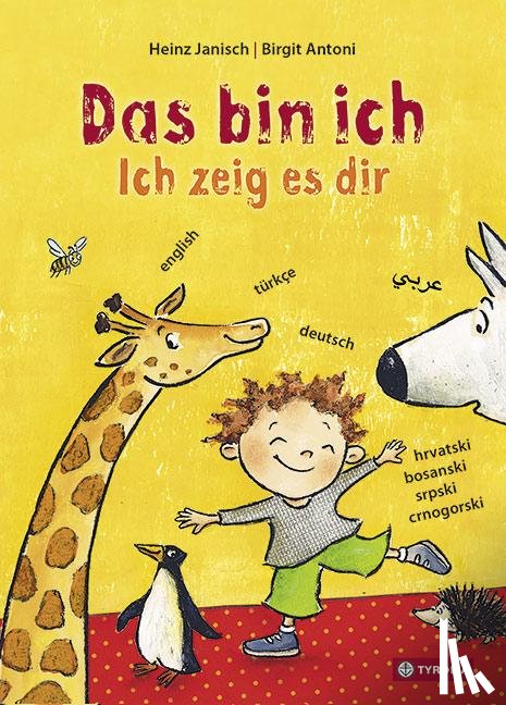 Janisch, Heinz - Das bin ich. Ich zeig es dir.