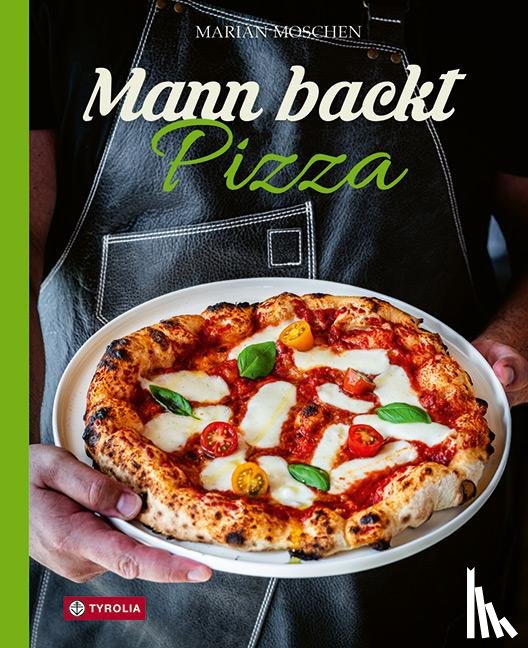 Moschen, Marian - Mann backt Pizza