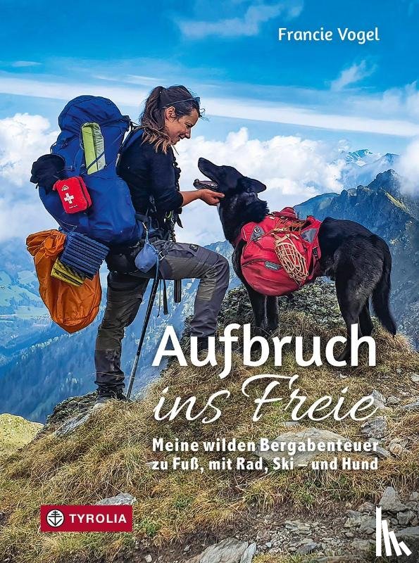 Vogel, Francie - Aufbruch ins Freie