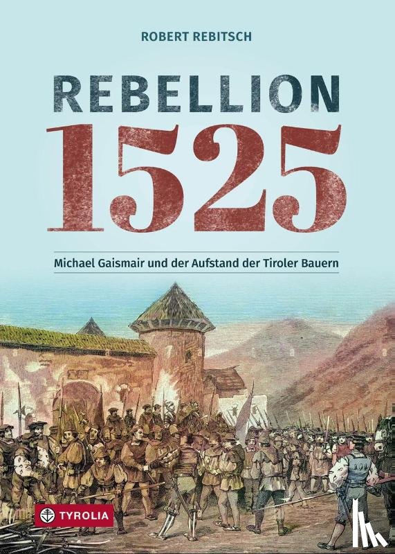 Rebitsch, Robert - Rebellion 1525