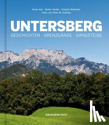 Hell, Bodo, Seitter, Walter, Wallnöfer, Elsbeth - Untersberg