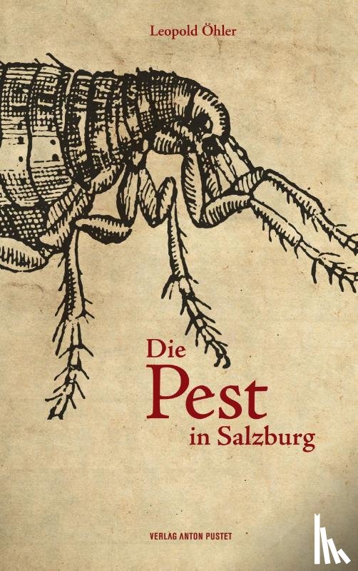 Öhler, Leopold - Die Pest in Salzburg