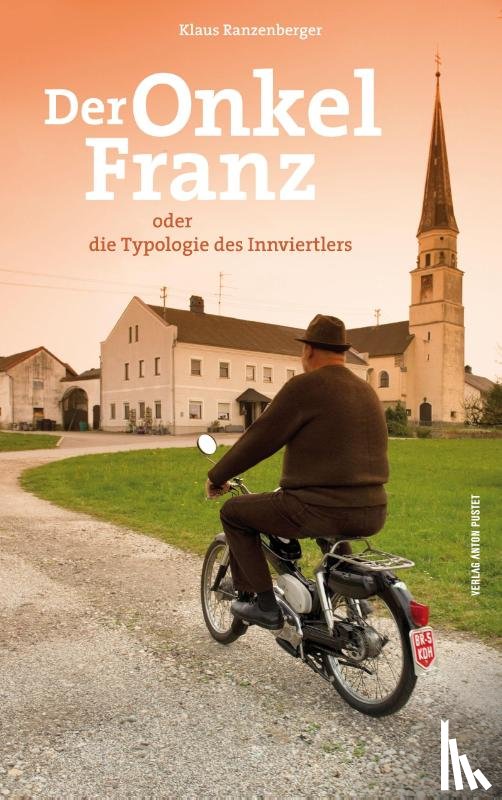 Ranzenberger, Klaus - Der Onkel Franz