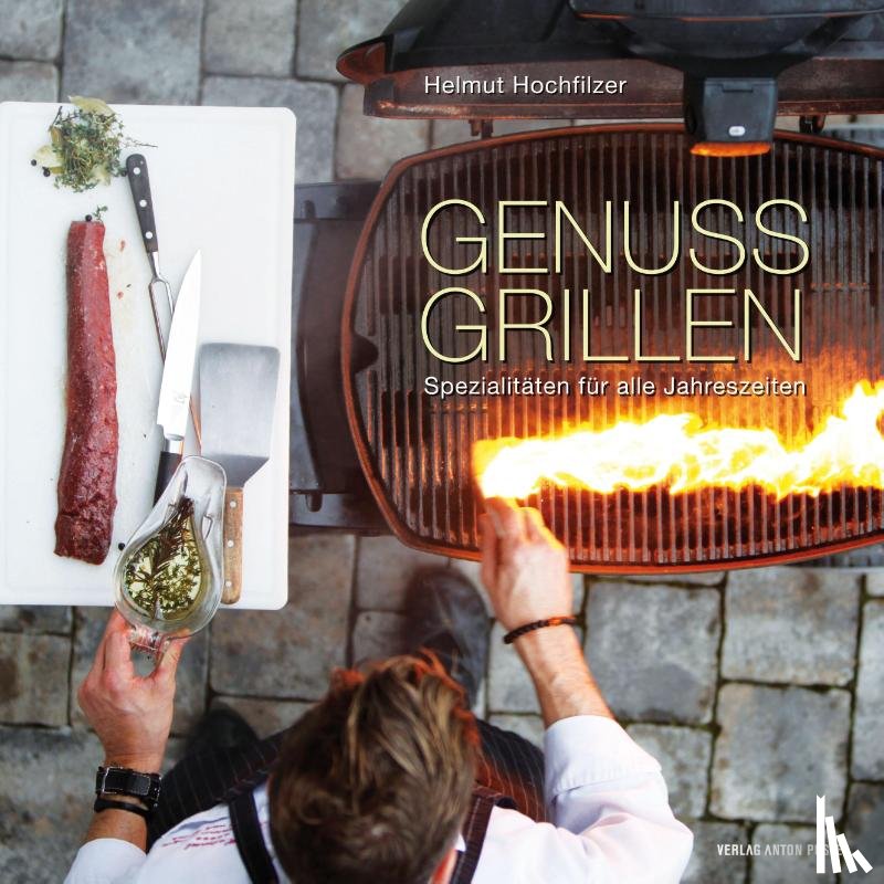 Hochfilzer, Helmut, Binder, Beatrix - Genussgrillen