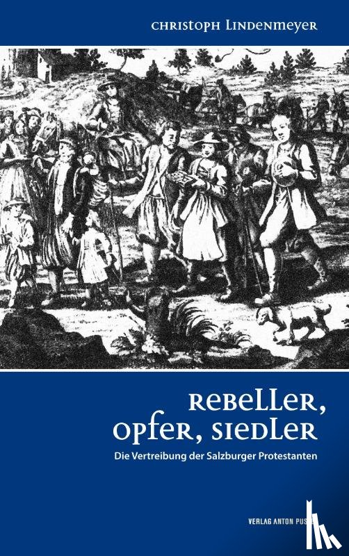 Lindenmeyer, Christoph - Rebeller, Opfer, Siedler