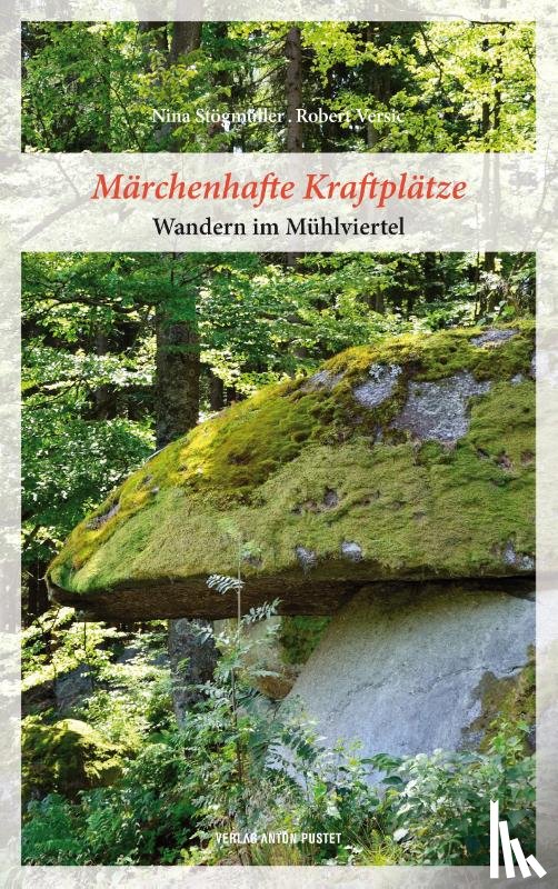 Stögmüller, Nina - Märchenhafte Kraftplätze