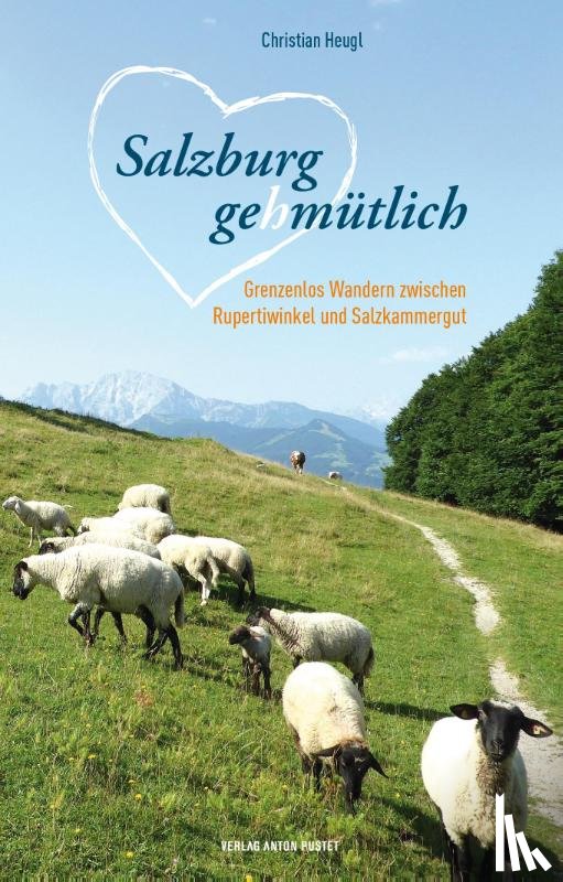 Heugl, Christian - Salzburg gehmütlich