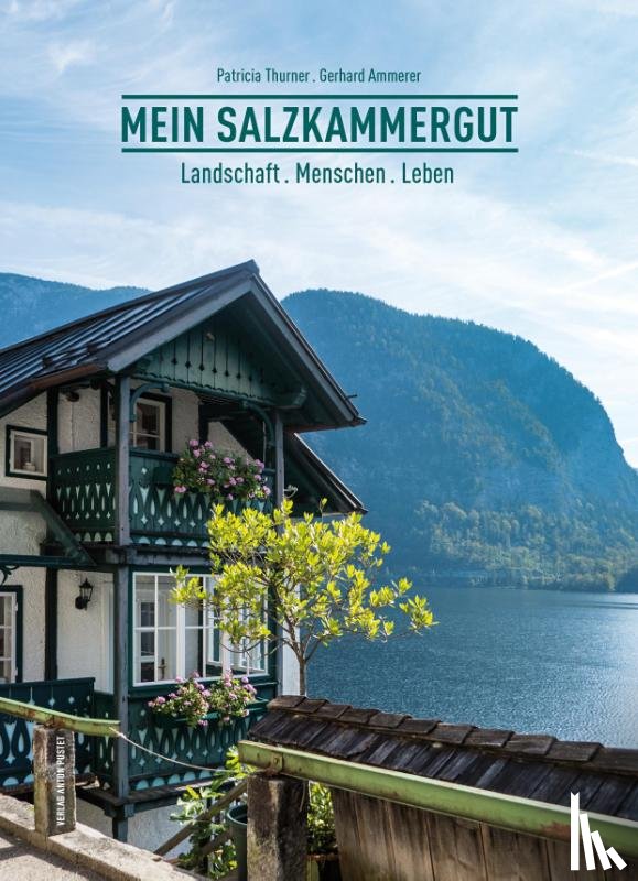 Thurner, Patricia, Ammerer, Gerhard - Mein Salzkammergut