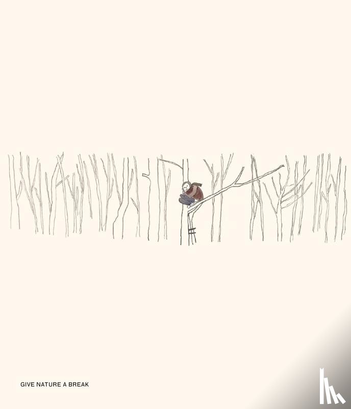 Edgar, Honetschläger - GIVE NATURE A BREAK.