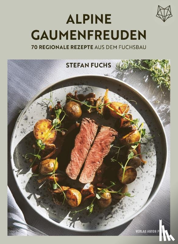 Fuchs, Stefan - Alpine Gaumenfreuden