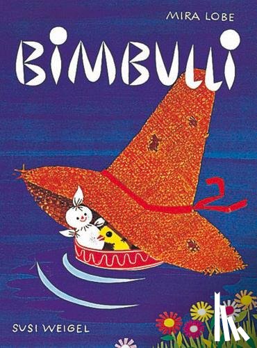 Lobe, Mira - Bimbulli