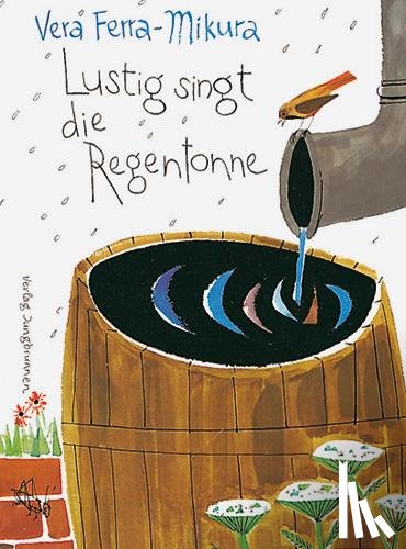Ferra-Mikura, Vera - Lustig singt die Regentonne