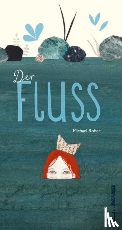 Roher, Michael - Der Fluss