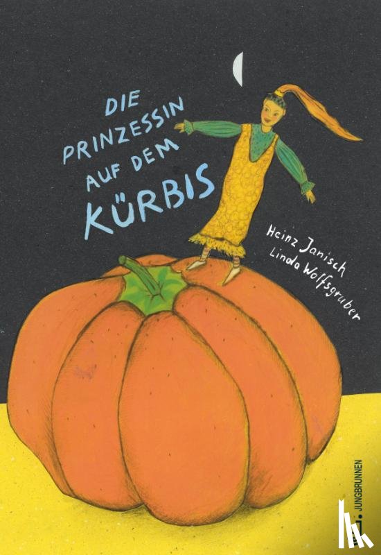 Janisch, Heinz - Die Prinzessin auf dem Kürbis