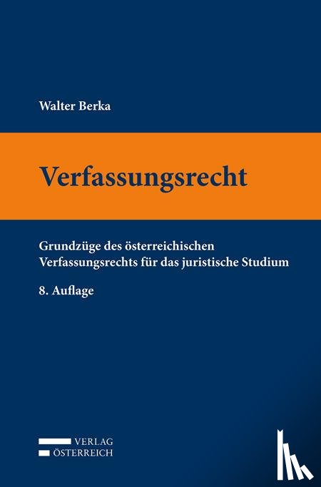 Berka, Walter - Verfassungsrecht