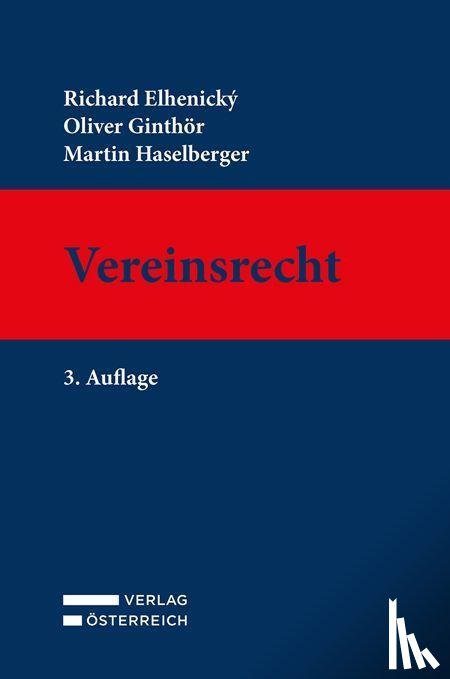 Elhenický, Richard, Ginthör, Oliver, Haselberger, Martin - Vereinsrecht