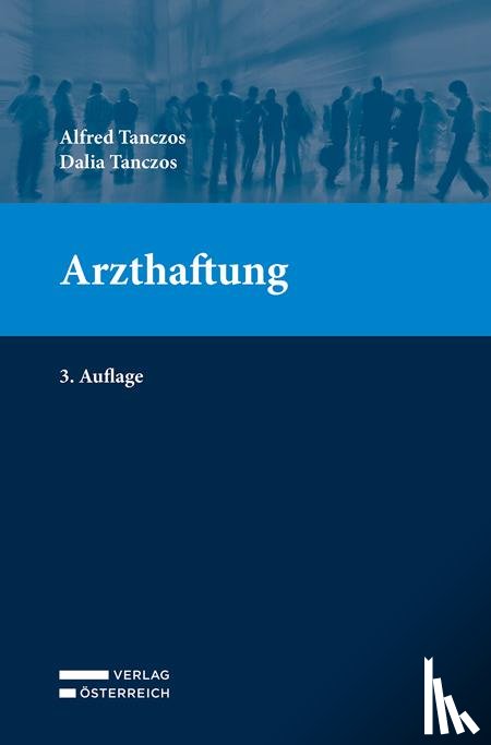 Tanczos, Alfred, Tanczos, Dalia - Arzthaftung