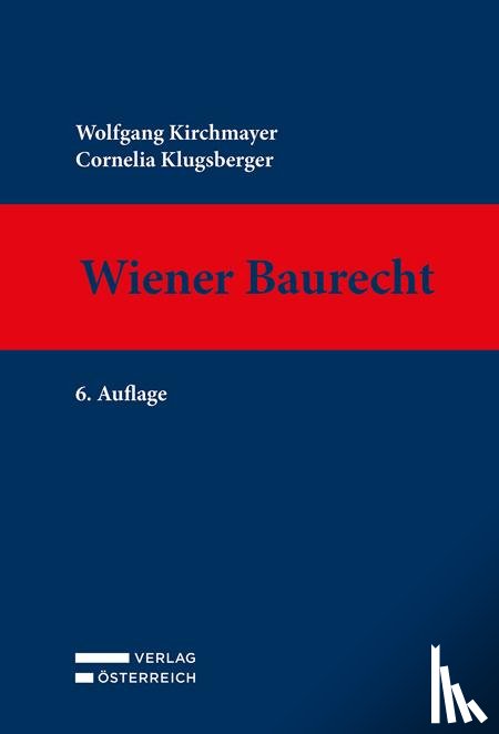 Kirchmayer, Wolfgang, Klugsberger, Cornelia - Wiener Baurecht