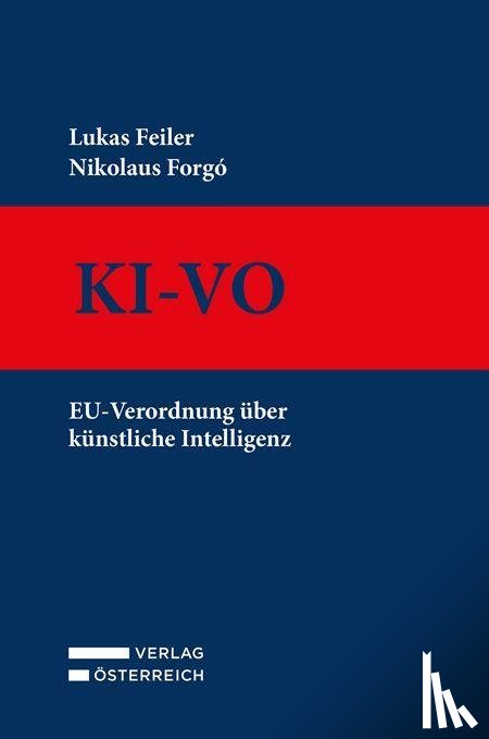 Feiler, Lukas, Forgó, Nikolaus - KI-VO